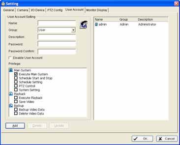 Configuring Video Settings Configuring Settings User Account Tab The administrator may manage the user accounts