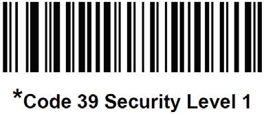 Code 39 Security Level 0 The scanner operates in its most aggressive state, while providing sufficient security in decoding most in-spec bar codes.