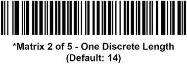 Matrix 2 of 5 Options: Matrix 2 of 5 Enable/Disable Scan one of the following bar codes to enable/disable Matrix 2 of 5.