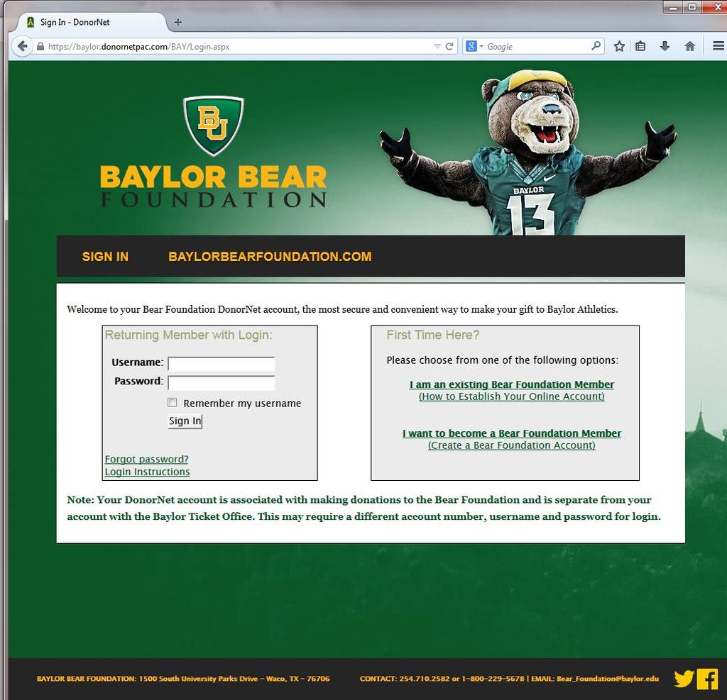 First-time Donors: Set up an online account. To begin, go to Baylor.donornet.com or click on DonorNet at www.
