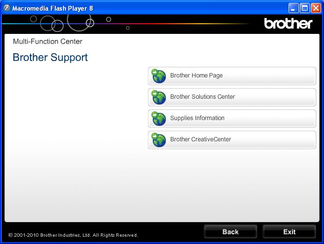 General information Accessing Brother Support (Windows ) 1 You can find all the contacts you will need, such as Web support (Brother Solutions Center) on the Installation CD-ROM.