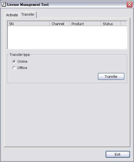 Transfer Transfer Tab SN status Transfer type Transfer 1.2 Activate/Transfer License 1.2.1 Activate License Activation Online Step 1: Open License Manager Tool.