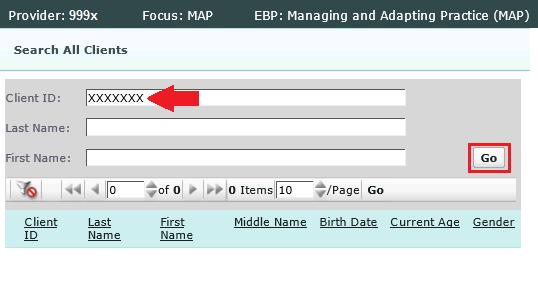 Section 4 Select a Client Once the Focus and EBP have been selected, you can either update an active treatment cycle for a given client or begin entering a new treatment cycle for the client.