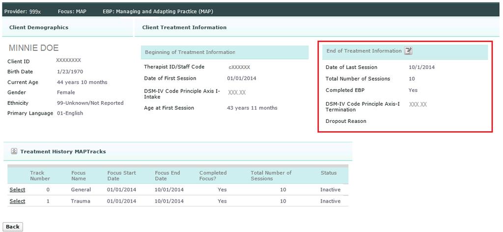 Section 14 View End of Treatment Information First, follow section 11. Next, click on the View icon next to record you wish to view.