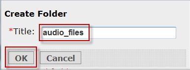 In the Create Folder window, type the folder name in the *Title: