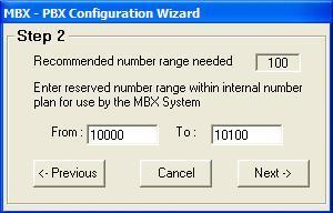 Configure the fields in Step 2 of the MBX PBX Configuration Wizard as follows: From: Enter the first extension number of the range of Avaya Communication Manager stations to be MBX