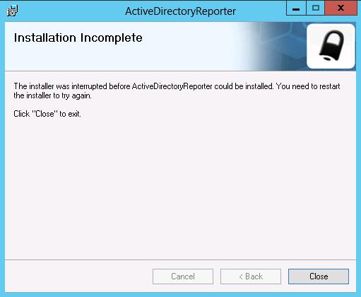 Error: Installation Incomplete displays during installation If you see the following screen during installation,