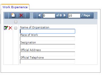 Click add Add to enter new details After clicking on the Add button User can enter Name of Organization, Place of Work, Designation, Official Address and Office Telephone to the Education Management