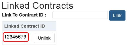 Scroll to Linked Contracts section 3. Locate contract ID to be unlinked 4.