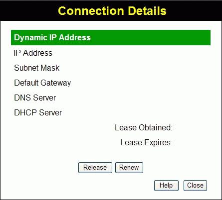 Operation and Status Connection Details - Dynamic IP Address If your access method is "Direct" (no login), with a Dynamic IP address, a screen like the following example will be displayed when the