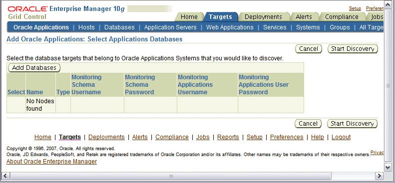 After you click the Add button in the Oracle Applications subtab, you are prompted to add the database of the Oracle E-Business Suite system that needs to be monitored.