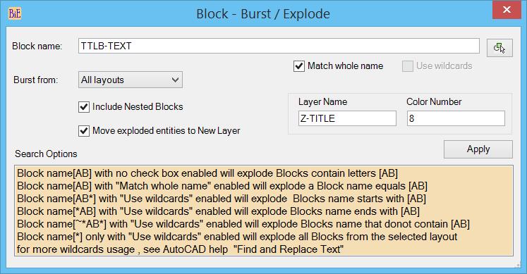 This command Bursts or explodes attributes to text and works with block with attribute definition and block with no attribute definition Block Name : Specify block name or pick from current drawing