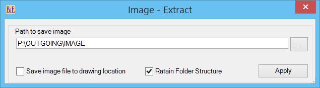 Image - Extract: Extract attached images from drawing. This command is useful to send the images with bound drawings.