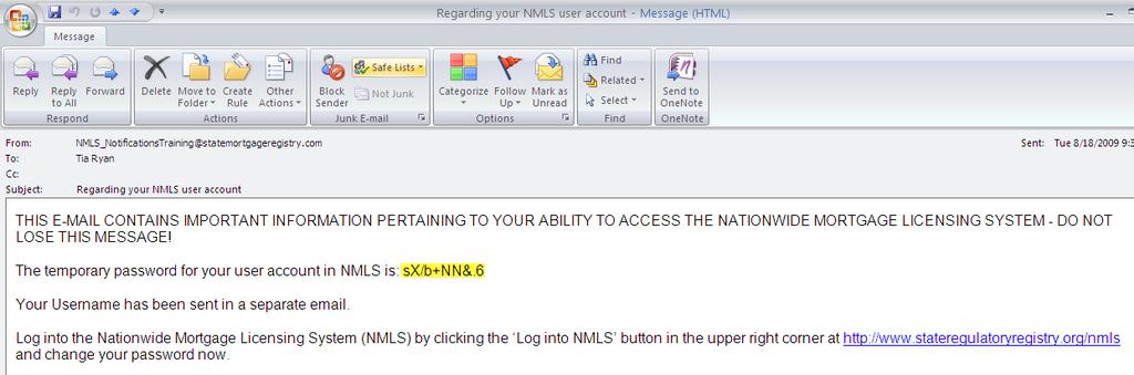 NMLS_Notifications will send two emails. One will contain your user name.