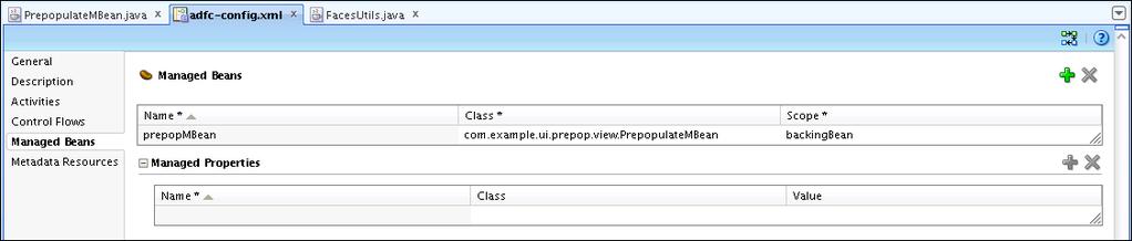 Class Scope com.example.ui.prepop.view.prepopulatembean backingbean 5. Select File > Save All from the JDeveloper menu. 6.