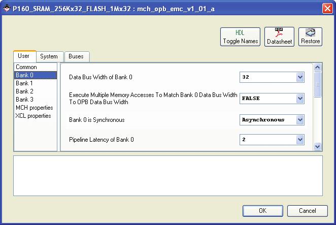 eference System Specifics Setting Memory Bank Parameters for the MCH OPB EMC The MCH OPB EMC currently supports only one bank of memory. The width of memory bank can be 8, 16, or 32.