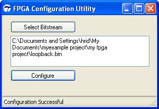 FPGA Configuration Utility An example host application, FPGA Configuration Utility, created for configuring the FPGA, is included in the design.