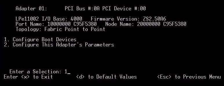 Enter [Esc] three times to return to the main menu. Configure the second adapter in the same way as the first one. When you are finished, exit the Emulex BIOS Utility by pressing x.
