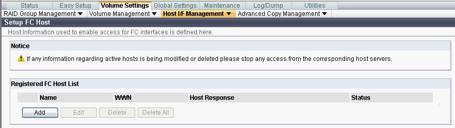 Select Volume Settings Host I/F Management Setup FC Host