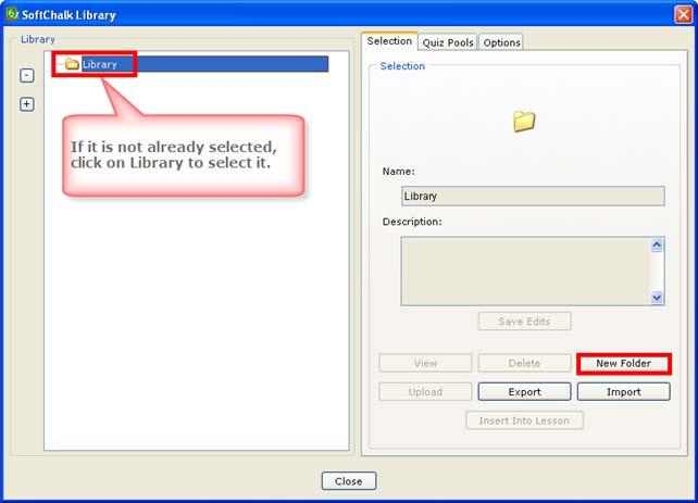 Manage the Library List Create Folders in the Library 1. Choose Tools/Library or click F6 on your keyboard. 2.