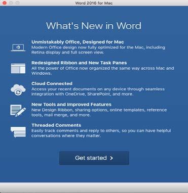 3.2. Product activation A What's New in Word window will display. Click Get Started.