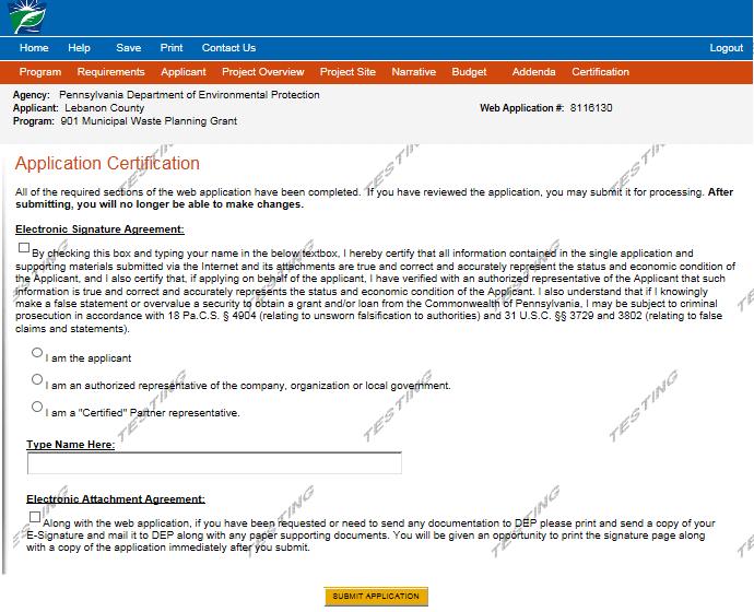 If your application is complete, your screen will look like this: Complete the following fields: Indicate certification of application information by checking the related checkbox under the