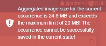 If the limit of image storage is exceeded, the user is prompted with the following message: Even if the message shows an error, the image has been added, however, the occurrence cannot be saved in