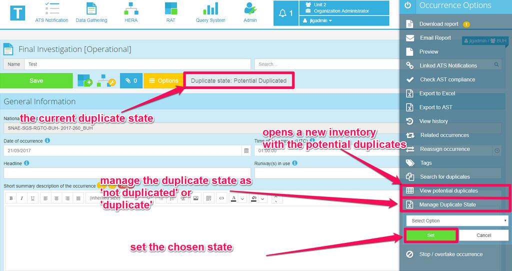 Figure 2-19 Occurrence Options regarding the duplicate state In case that the user will set the occurrence
