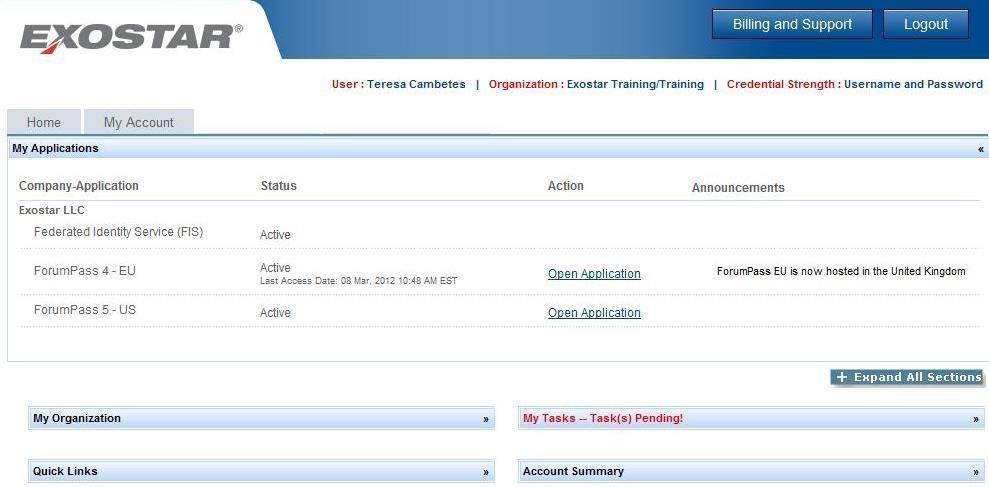 Accessing your Applications and Other Information When you log-in to Exostar, you are presented with the Account Management Home page. Home: This tab is a dashboard view of your MAG account.
