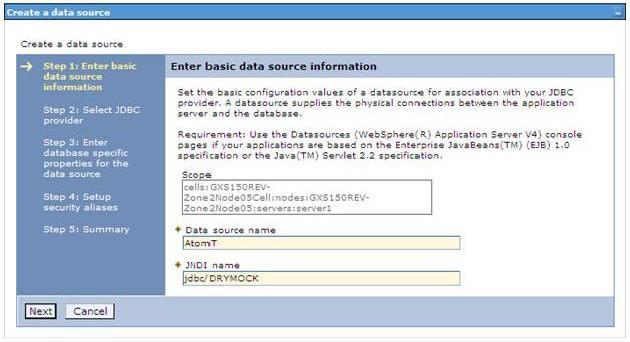 Create a Data Source 6. Specify the Data Source name and JNDI name for the new "Data Source".