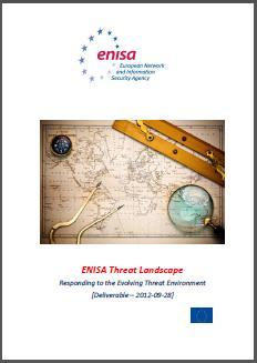 The ENISA Threat Landscape The ENISA Threat Landscape provides an overview of threats and current and emerging trends.