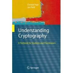 Literature Christof Paar, Jan Pelzl Understanding Cryptography Springer,