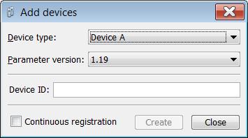 10. Device Management 10. Device Management All settings made in the need to be associated with a certain device to be able to transfer the settings to the device.