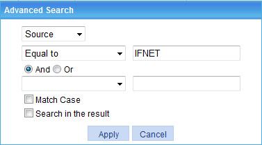 Figure 9 Advanced search Take the log entry table shown in Figure 7 as an example. To search for the log entries with source IFNET and level Error: 1.