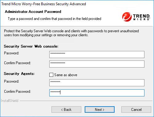 Installing the Security Server Administrator Account Password Specify different passwords for the Security Server web console and the Security Agent.
