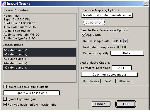 5 Select the desired AAF/OMFI translation settings (see AAF/OMFI Translation Settings on page 24). 6 Select the desired Audio Media Options, if any (see Audio Media Options on page 25).