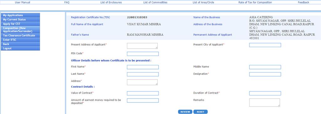 V. Filling the Tax Clearance Certificate After clicking New Application, a new tab will open. All * marked are mandatory field and Click on Submit button.