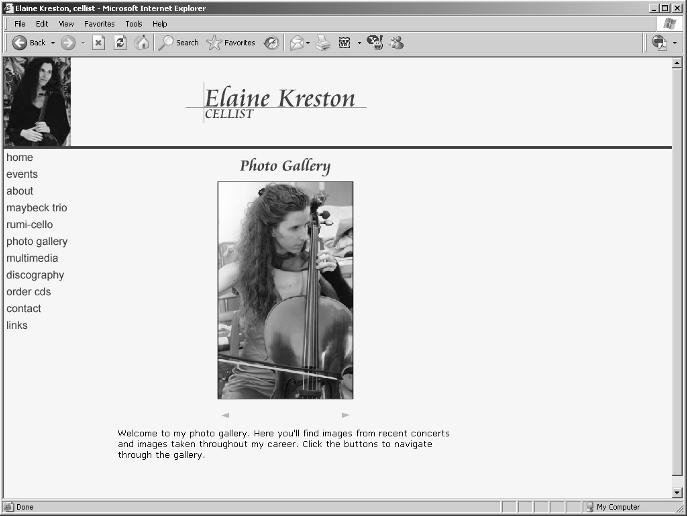 698 Creating Other Pages Figure 1-3: A Flash photo gallery in an HTML document. The discography page The cellist for whom I m creating the site is quite prolific.