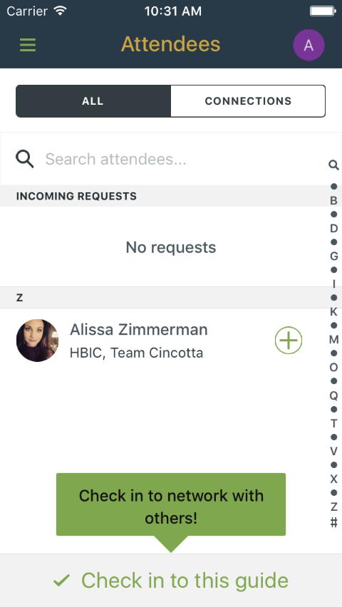 Connect with fellow Attendees You have logged in to the app to access the Schedule and other content.
