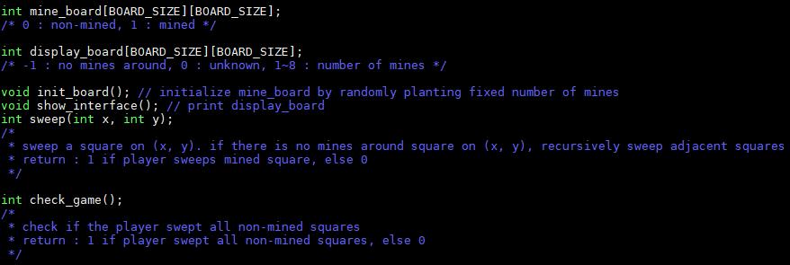 Minesweeper Variables/Functions init_board() and show_interface() functions are provided.