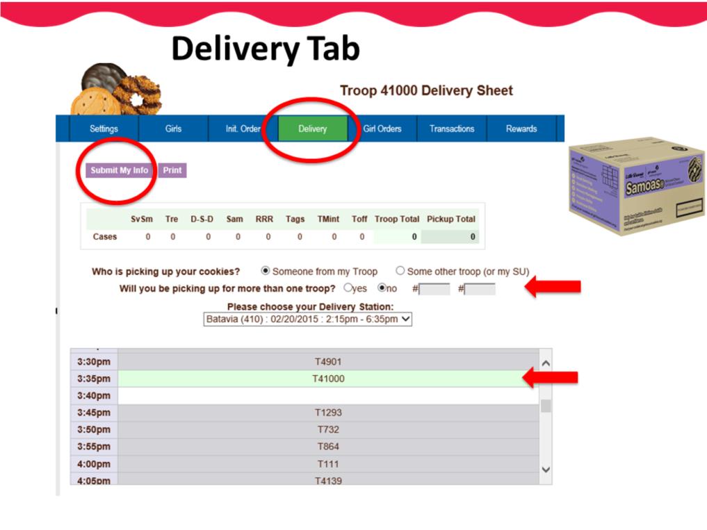 If your Service Unit uses the scheduling feature in ebudde, you will use the Delivery tab to schedule a time to pick up your troop s initial order.