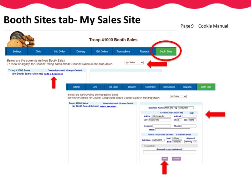 If you select My Sales in the drop down, you will then need to click Add a Location.