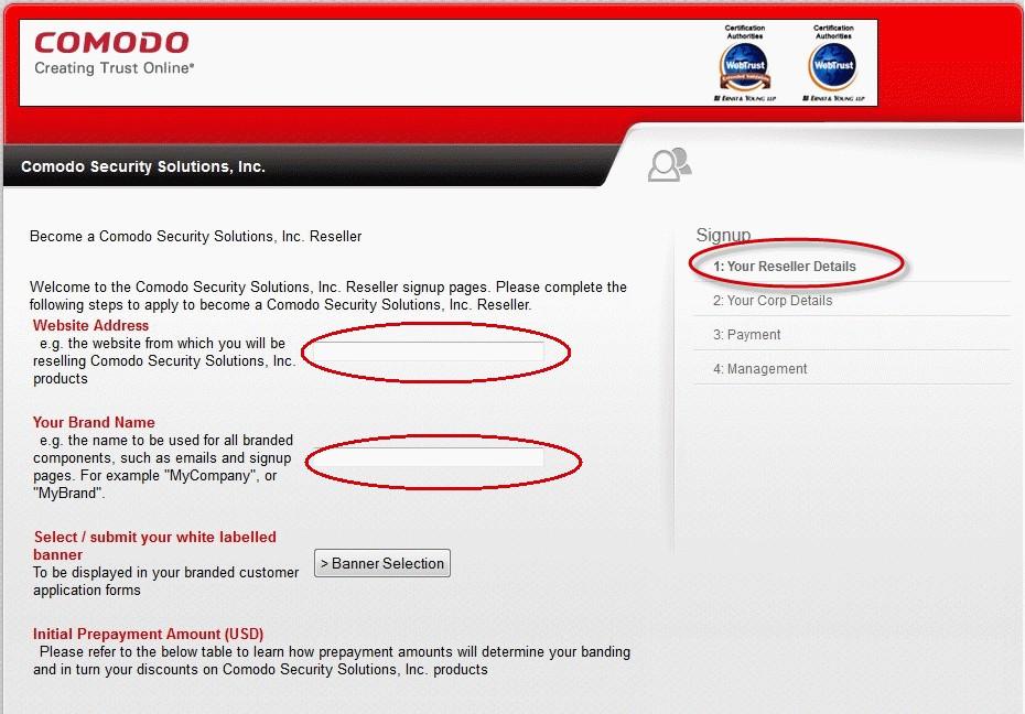 In 'Website Address', enter the domain from which you will be reselling Comodo Security Solutions Inc. products. Next, type in your company brand name.