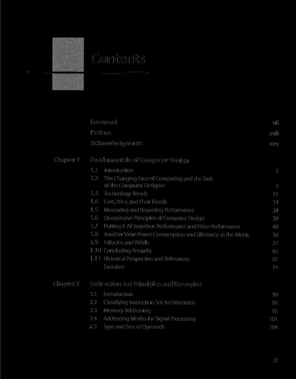 Contents Foreword Preface Acknowledgments vii xvii xxv Chapter 1 Chapter 2 Fundamentals of Computer Design 1.1 Introduction 2 1.