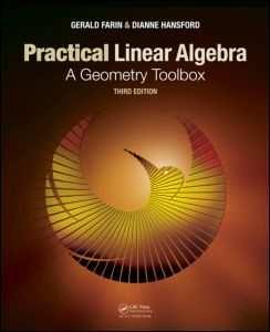Practical Linear Algebra: A Geometry Toolbox Third edition Chapter 18: Putting Lines Together: Polylines and Polygons Gerald Farin & Dianne