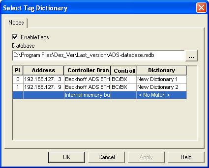 Tag Editor needs to associate explicitly the tags to the appropriate processor. The selection dialog is shown in Figure 8 below.