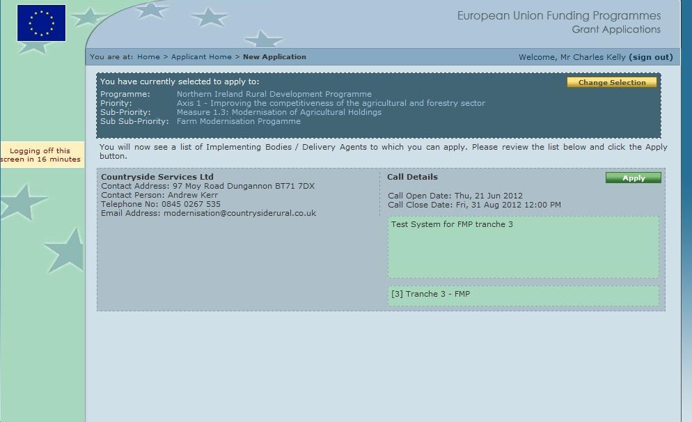 Screen 10: New Application Open Calls This screen shows details of EU funded programmes that are currently open for applications.