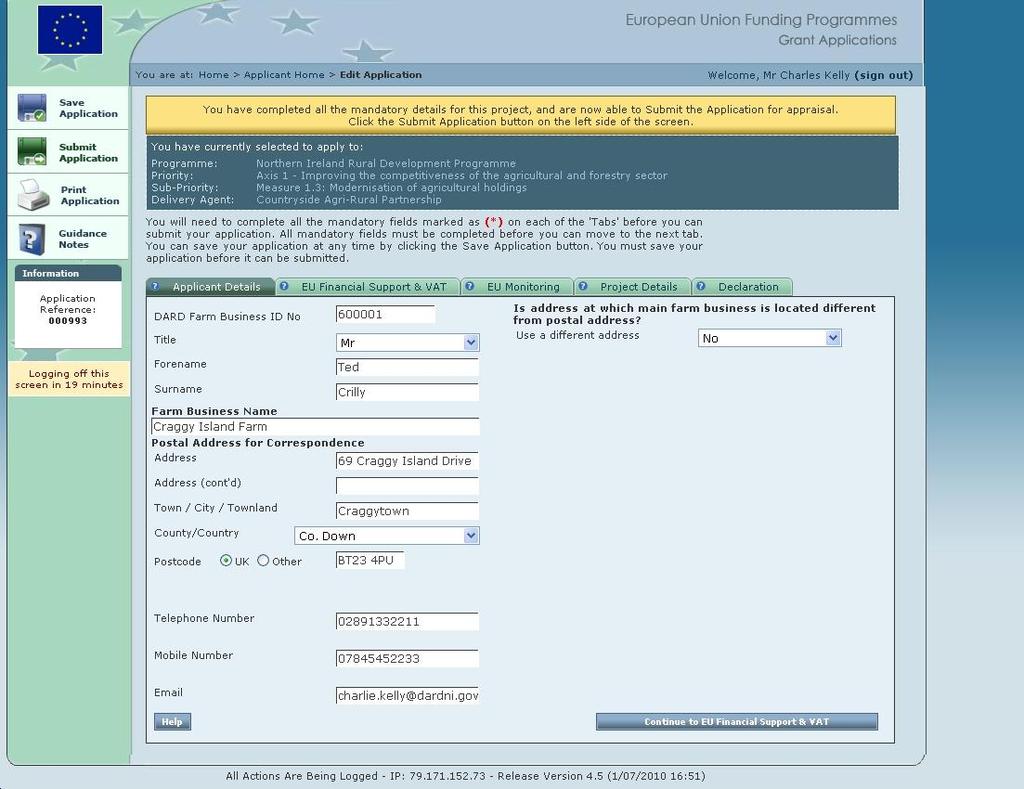 Screen 26: New Application Submission of Saved Application. When you click on the unsubmitted application shown on Page 31 this opens the Edit Application screen - see below.