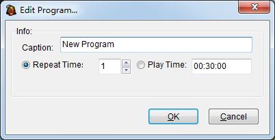 Alternative Repeat Time: How many times you want to play the program.