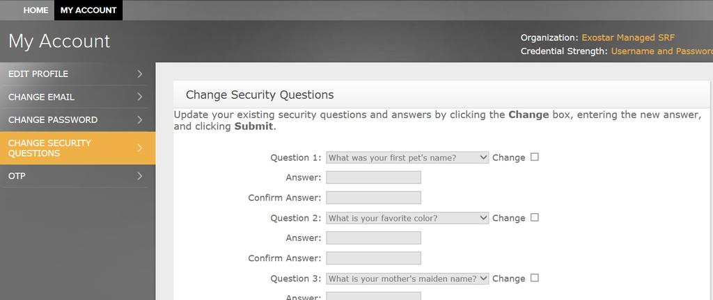 The system will only require you to remember two of the four questions when resetting your password. Each of your question and answer combinations must be unique.